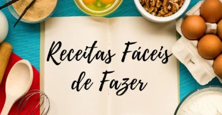 10 Receitas Fáceis para Iniciantes na Cozinha